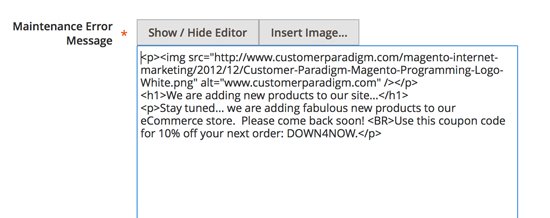 Customizing the Magento Maintenance error message page with HTML code.