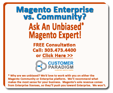 Magento Enterprise vs. Community - Ask An Unbiased Magento Expert. Free Consultation. Call 303.473.4400