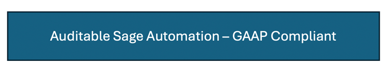 Auditable Sage Automation - GAAP Compliant