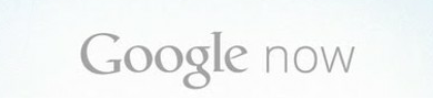 Google Now Google Now
