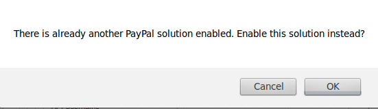 Magento Community 1.7.0.2 Admin Error Message: There is already another PayPal solution enabled.  Enable this solution instead?