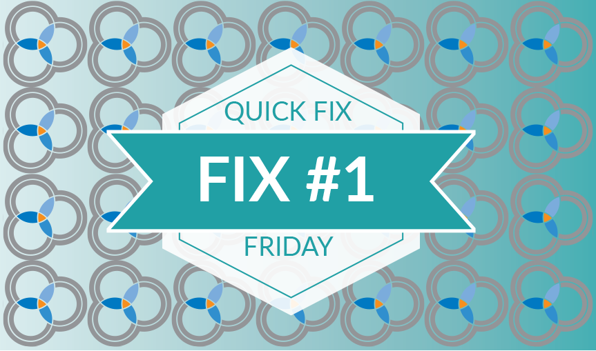 Quick Fix Friday #1 – When the Garbage Man Stops Collecting