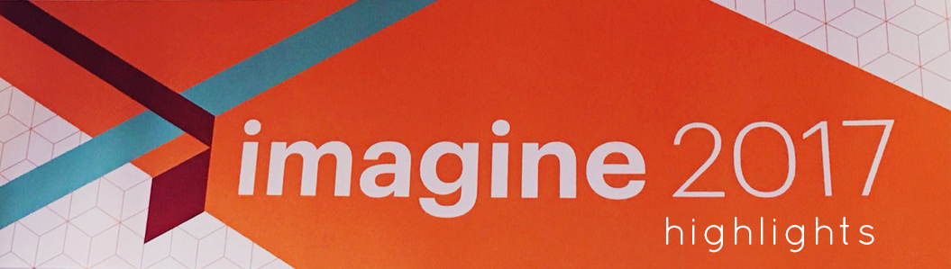 Incase You Missed Magento Imagine 2017, DON’T Miss These Highlights!