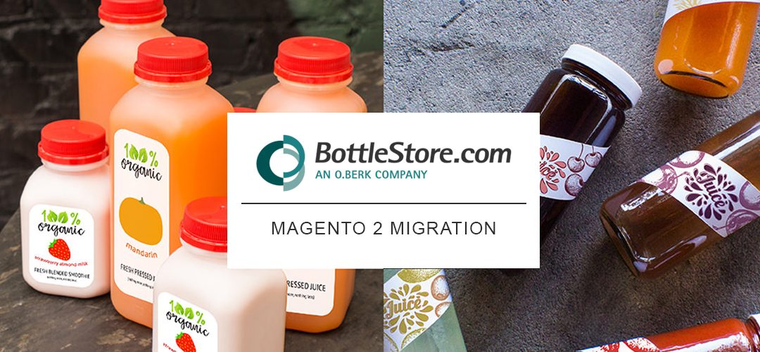 Bottlestore.com – an O.Berk Company | Case Study